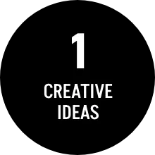 CREATIVE IDEAS